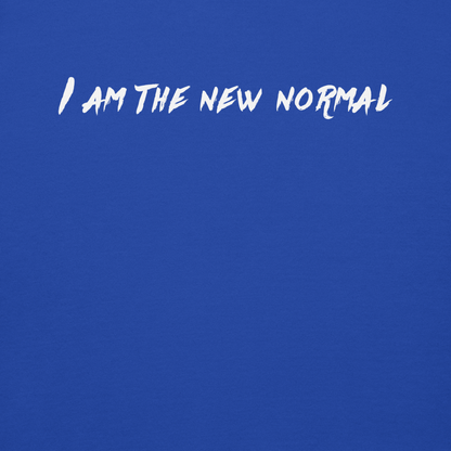 "I am the new normal" printed on a team royal background
