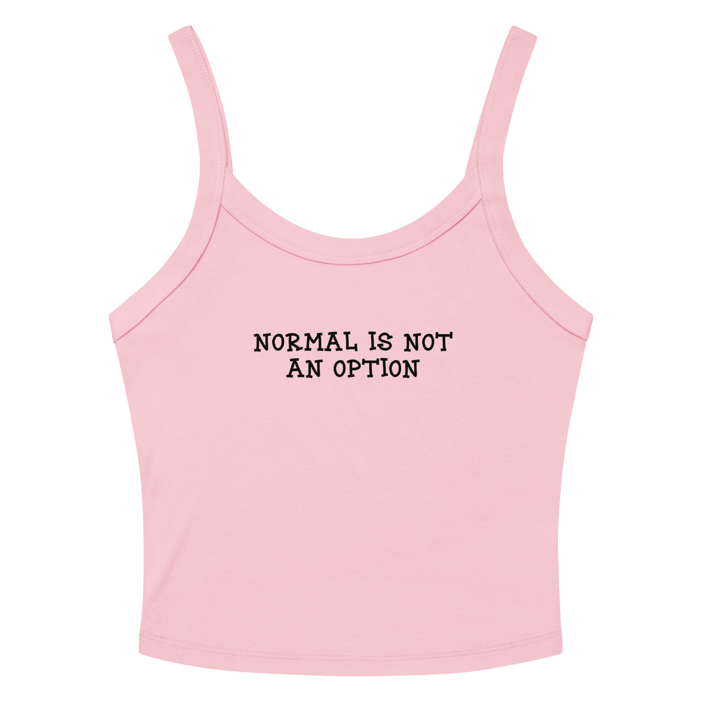 "Normal is not an option" printed on a solid pink blend women's micro-rib tanktop laying on a flat surface amongst sunglasses and shorts