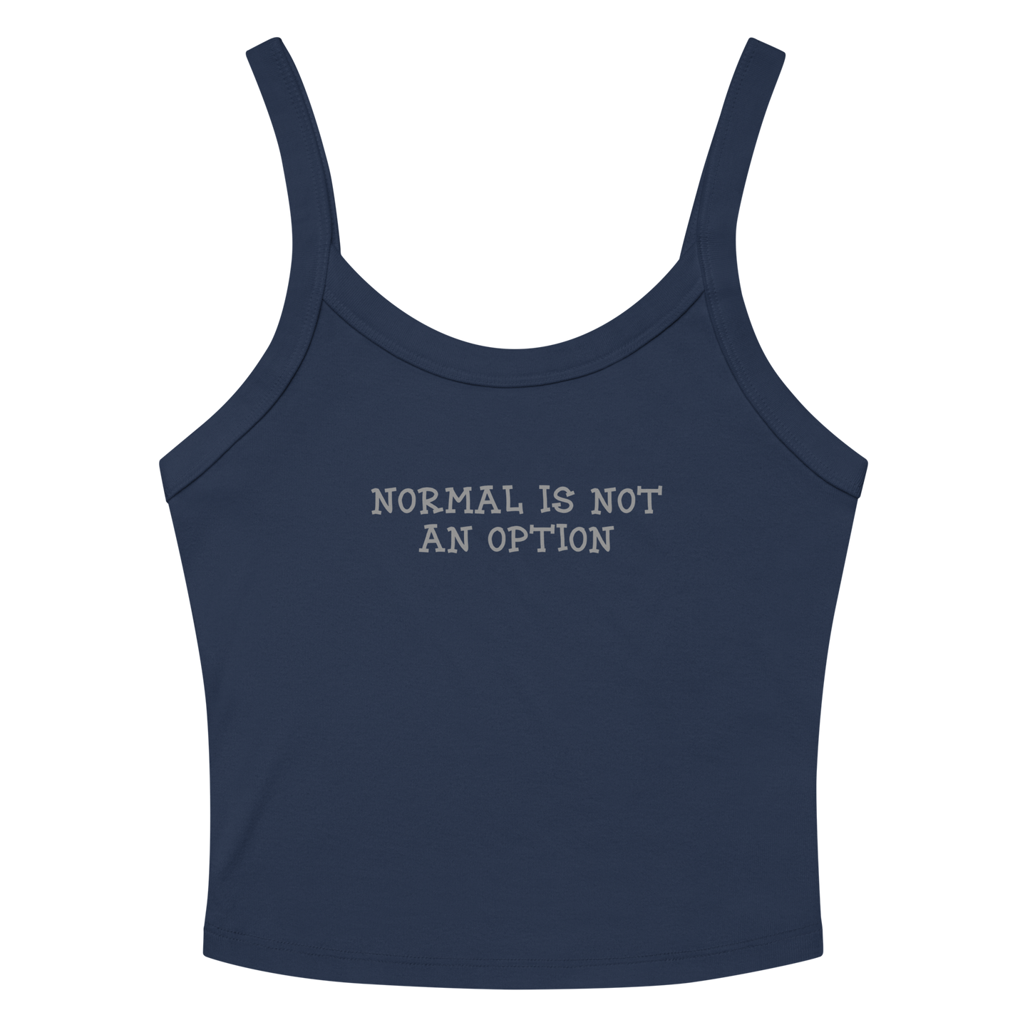 "Normal is not an option" printed on a solid navy blend women's micro-rib tanktop laying on a flat surface amongst sunglasses and shorts