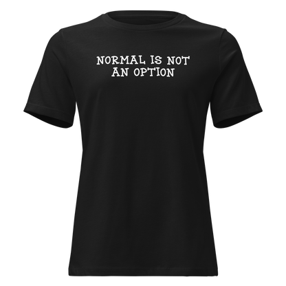 "Normal is not an option" printed on a black on an invisible / simulated body