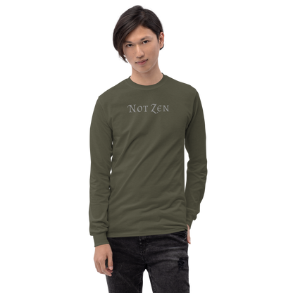 "Not zen" printed on a military green men's long sleeve shirt worn by a male