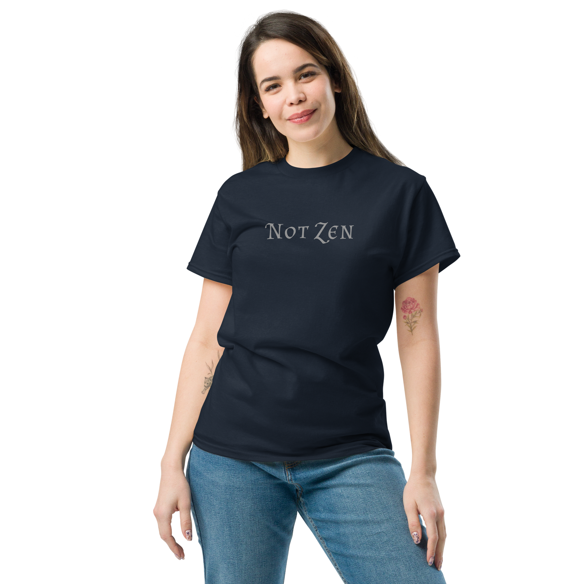 "Not zen" printed on a navy unisex classic tee worn by a female