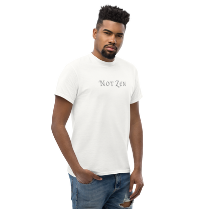 "Not zen" printed on a white unisex classic tee worn by a male