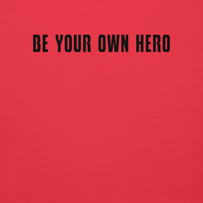 "Be your own here" printed on a team red background