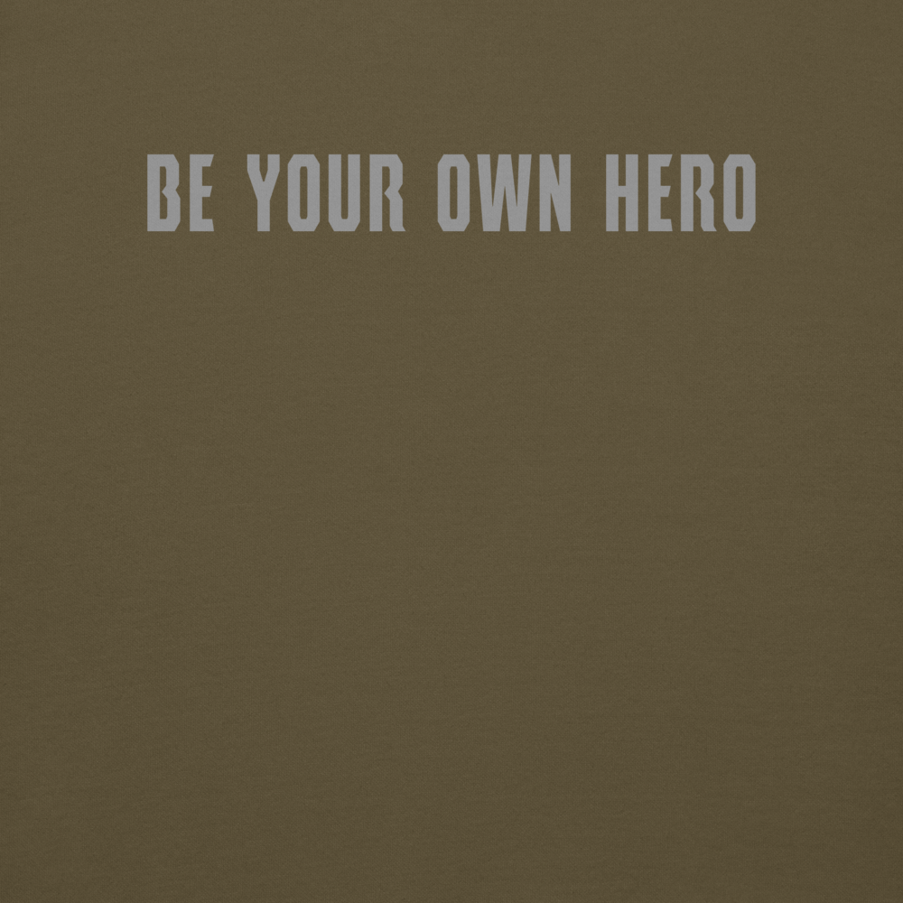 "Be your own here" printed on a military green background