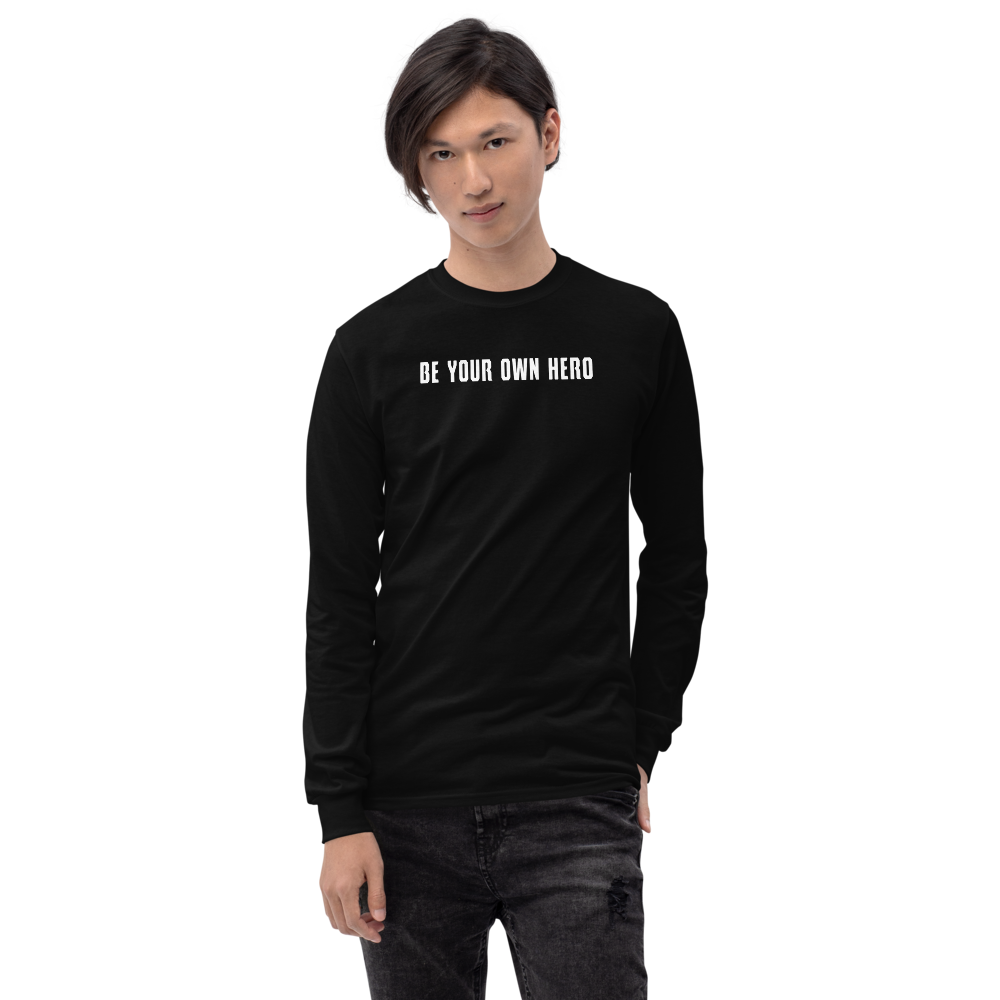 "Be your own here" printed on a black men's long sleeve shirt worn by a male