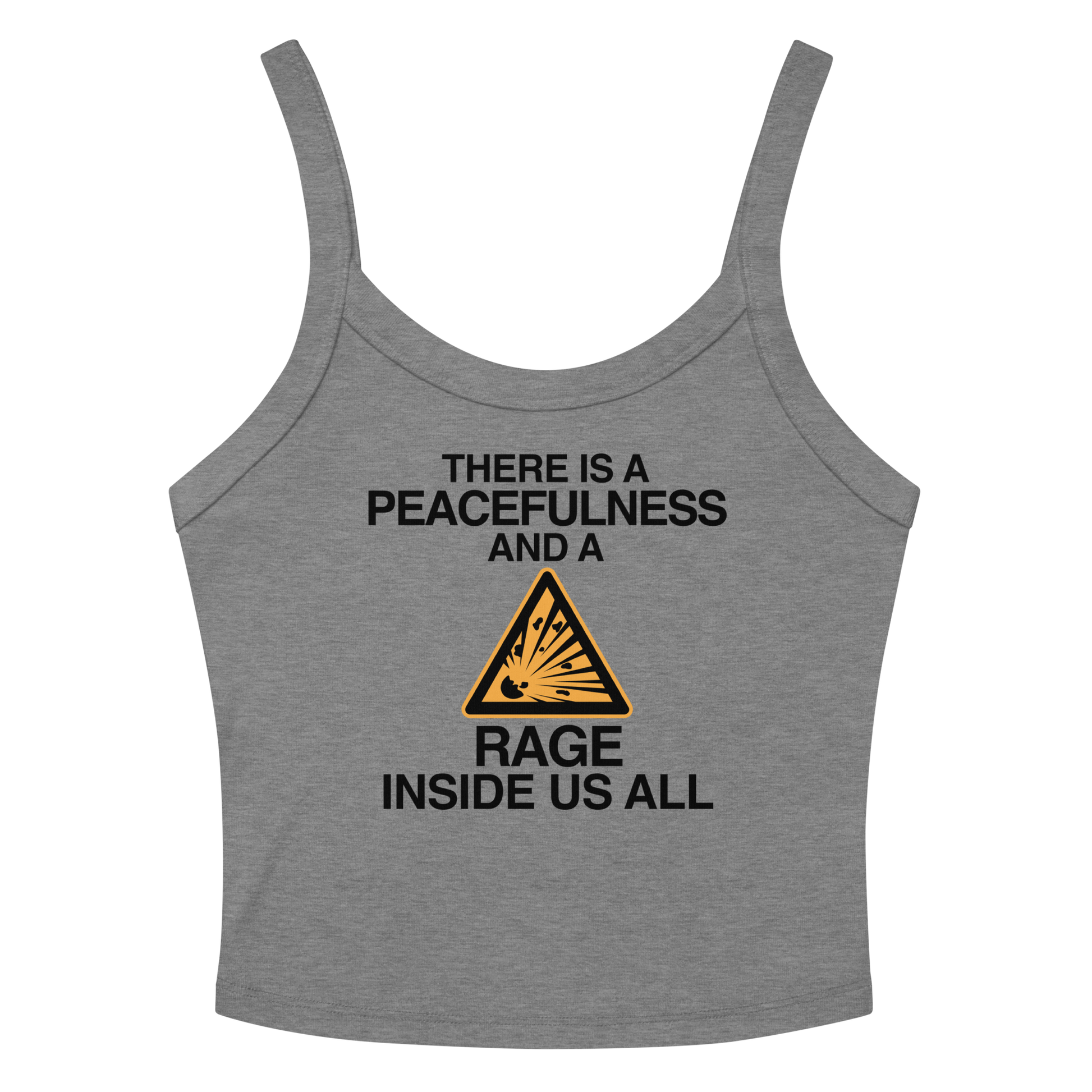 "There is a peacefulness and a rage inside us all" printed on a athletic heather tbd