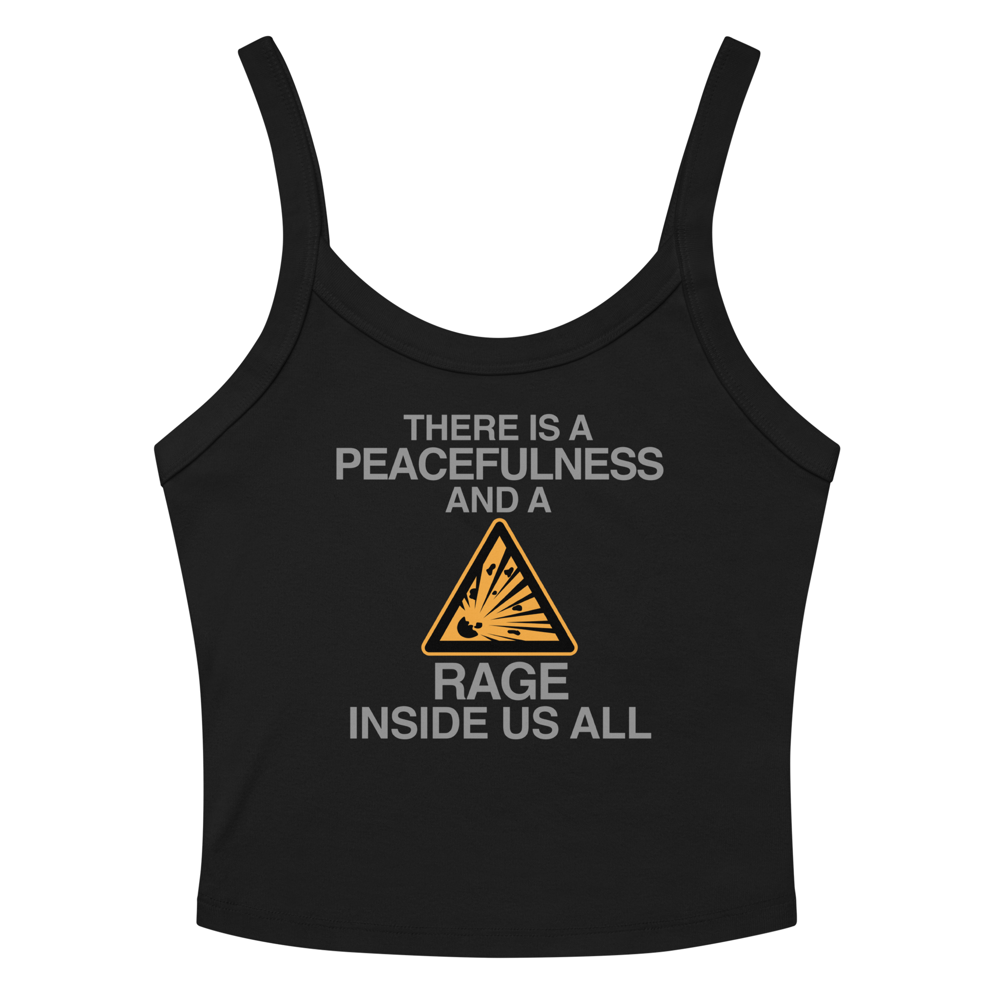 "There is a peacefulness and a rage inside us all" printed on a solid black blend women's micro-rib tanktop laying on a flat surface amongst sunglasses and shorts