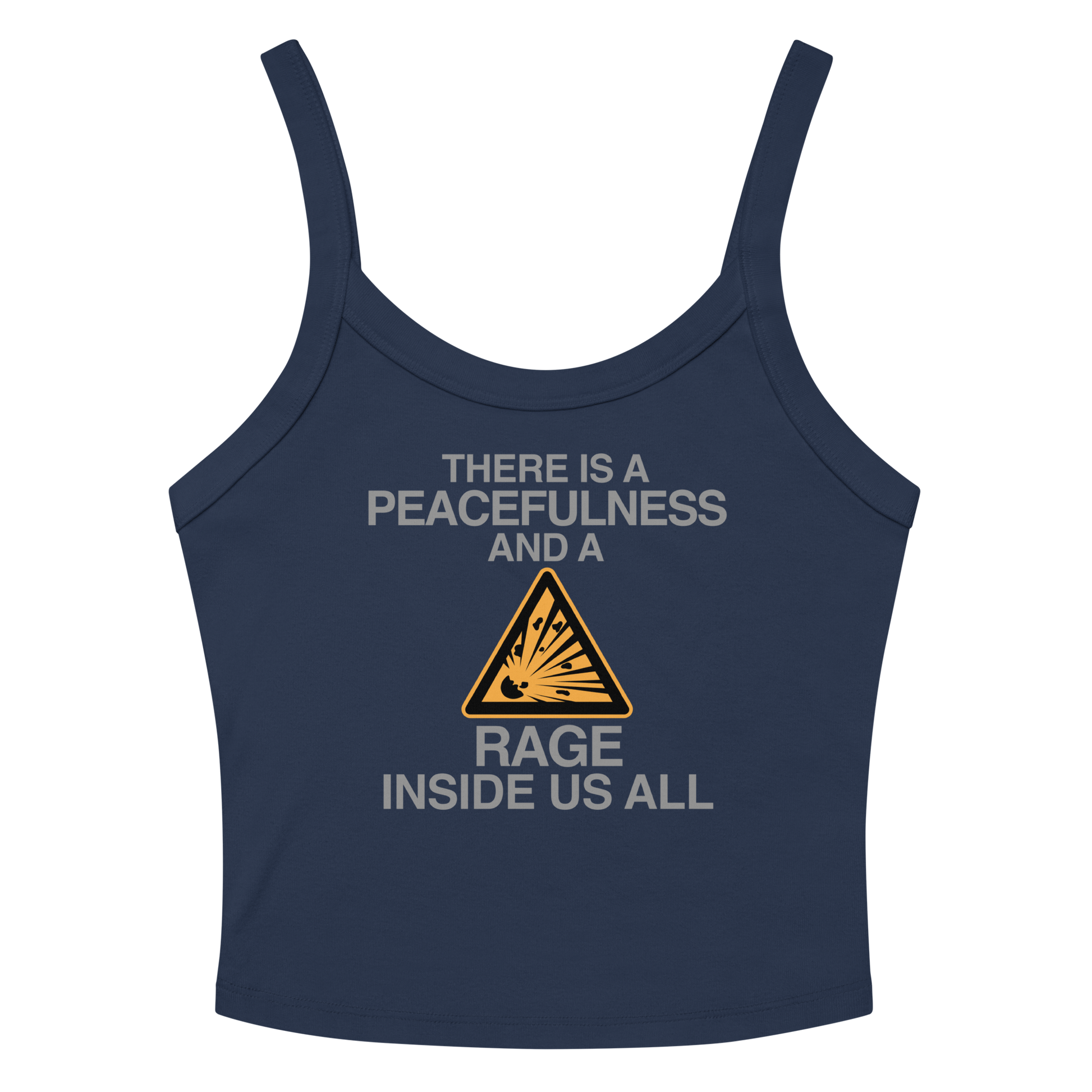"There is a peacefulness and a rage inside us all" printed on a solid navy blend women's micro-rib tanktop laying on a flat surface amongst sunglasses and shorts