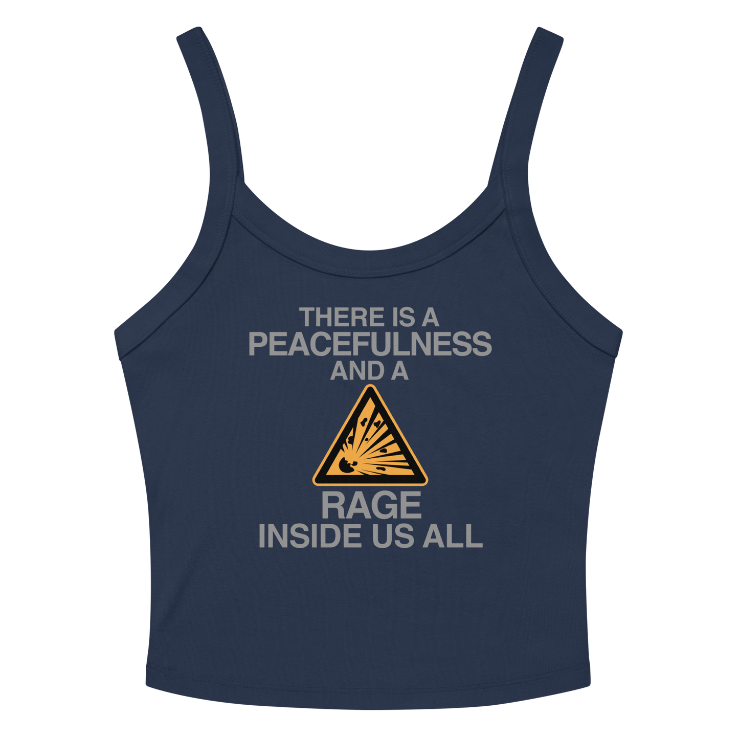 "There is a peacefulness and a rage inside us all" printed on a solid navy blend women's micro-rib tanktop laying on a flat surface amongst sunglasses and shorts