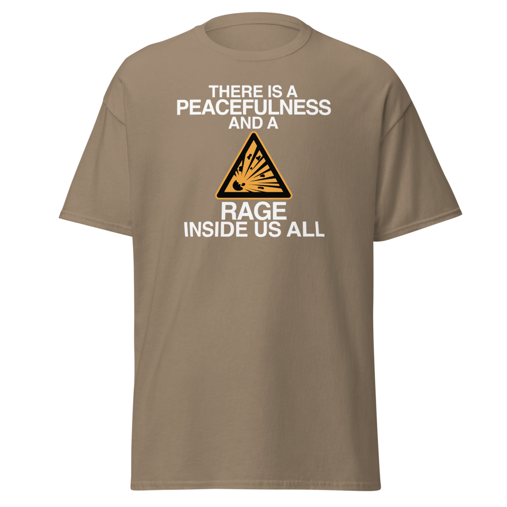 "There is a peacefulness and a rage inside us all" printed on a brown savana on an invisible body