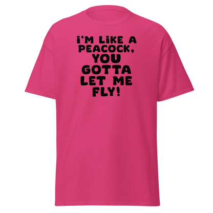 "I'm like a peacock, you gotta let me fly!" printed on a heliconia on an invisible body