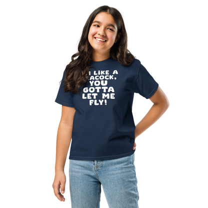 "I'm like a peacock, you gotta let me fly!" printed on a navy youth classic tee worn by a female