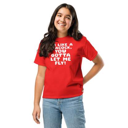 "I'm like a peacock, you gotta let me fly!" printed on a red youth classic tee worn by a female