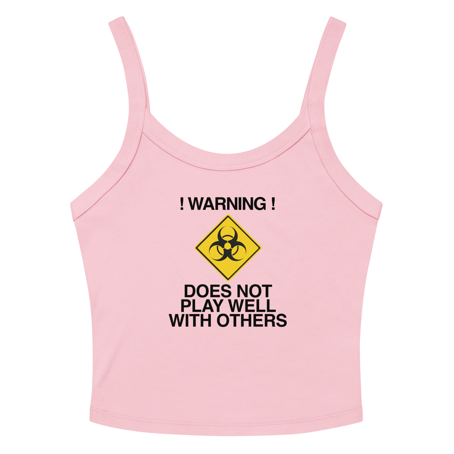 "!Warning! Does Not Play Well With Others" printed on a solid pink blend women's micro-rib tanktop laying on a flat surface amongst sunglasses and shorts