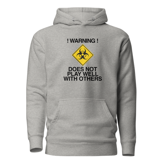 "!Warning! Does Not Play Well With Others" printed on a carbon grey on an invisible / simulated body