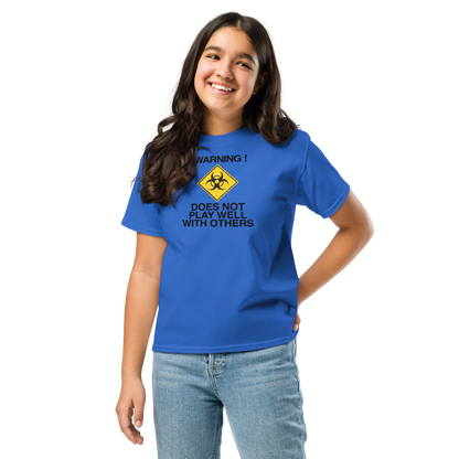 "!Warning! Does Not Play Well With Others" printed on a royal youth classic tee worn by a female