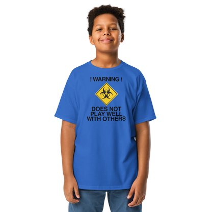 "!Warning! Does Not Play Well With Others" printed on a royal youth classic tee worn by a male