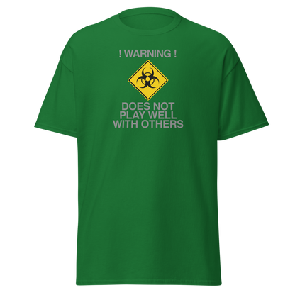 "!Warning! Does Not Play Well With Others" printed on a turf green on an invisible body