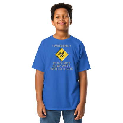"!Warning! Does Not Play Well With Others" printed on a royal youth classic tee worn by a male