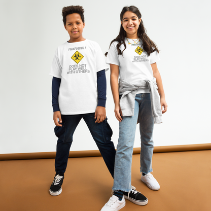 "!Warning! Does Not Play Well With Others" printed on a white youth classic tee worn by a female and male