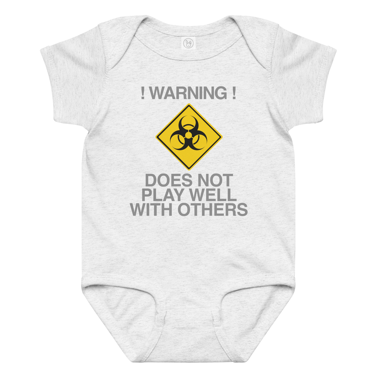 "!Warning! Does Not Play Well With Others" printed on a ash baby jersey bodysuit laying on a flat surface amongst other clothes