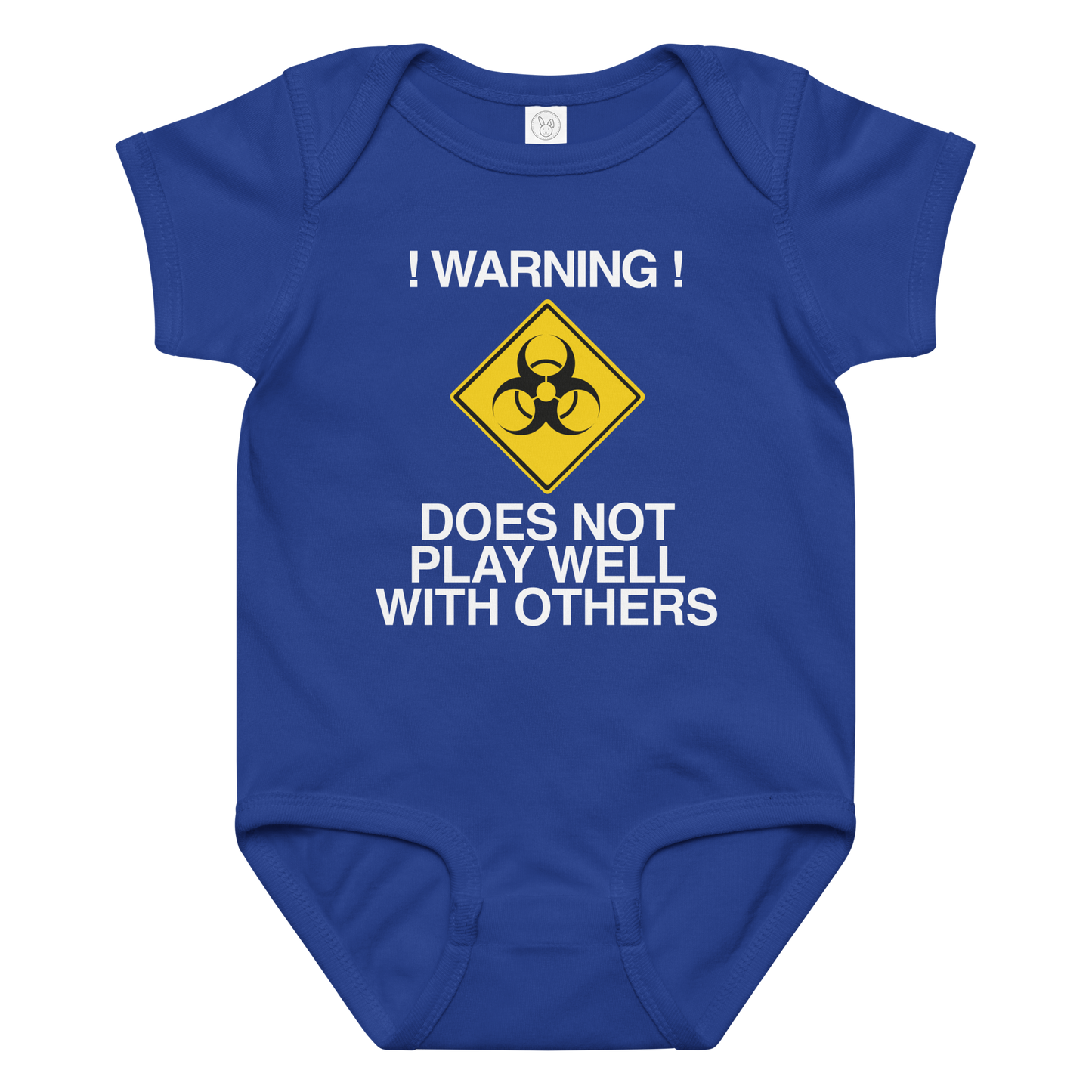 "!Warning! Does Not Play Well With Others" printed on a royal baby jersey bodysuit laying on a flat surface amongst other clothes