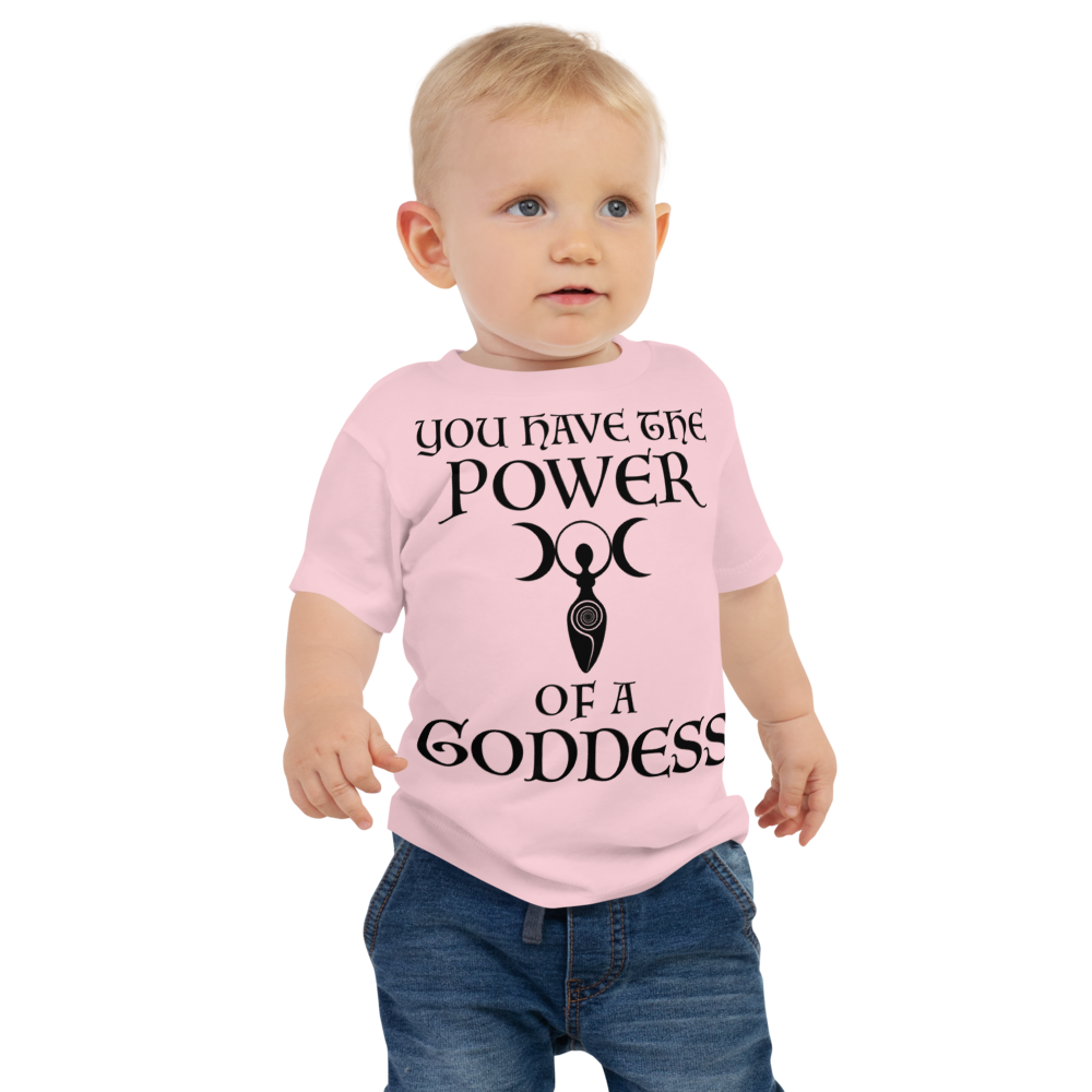 "You have the power of a goddess" printed on a pink baby jersey short sleeve tee worn by a male