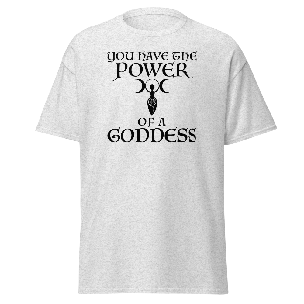 "You have the power of a goddess" printed on a ash on an invisible body