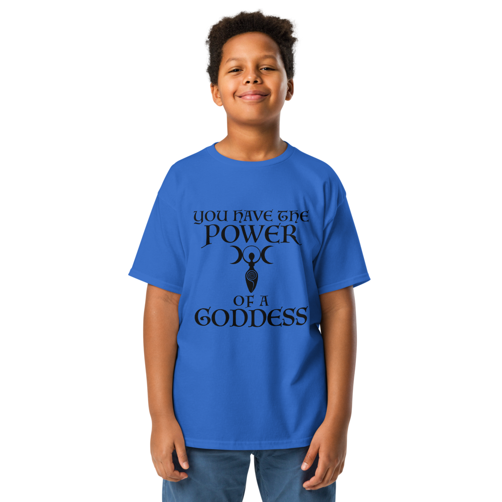 "You have the power of a goddess" printed on a royal youth classic tee worn by a male