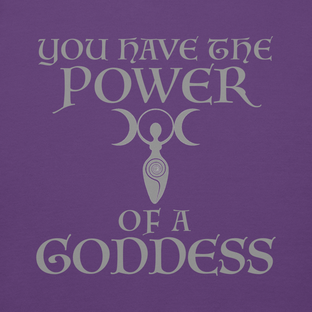 "You have the power of a goddess" printed on a purple background