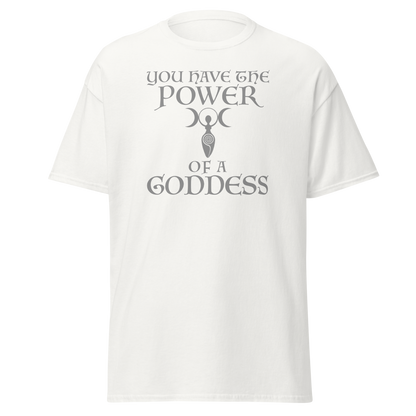 "You have the power of a goddess" printed on a white on an invisible body