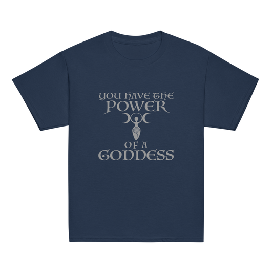 "You have the power of a goddess" printed on a navy youth classic tee laying on a flat surface
