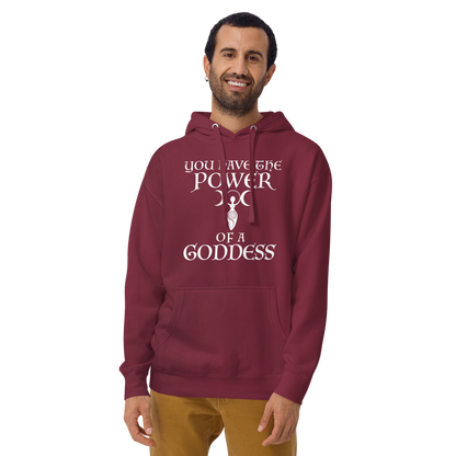 "You have the power of a goddess" printed on a maroon warn by a male