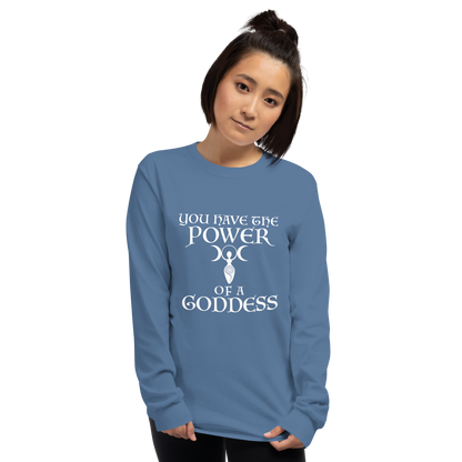"You have the power of a goddess" printed on a indigo blue men's long sleeve shirt worn by a female