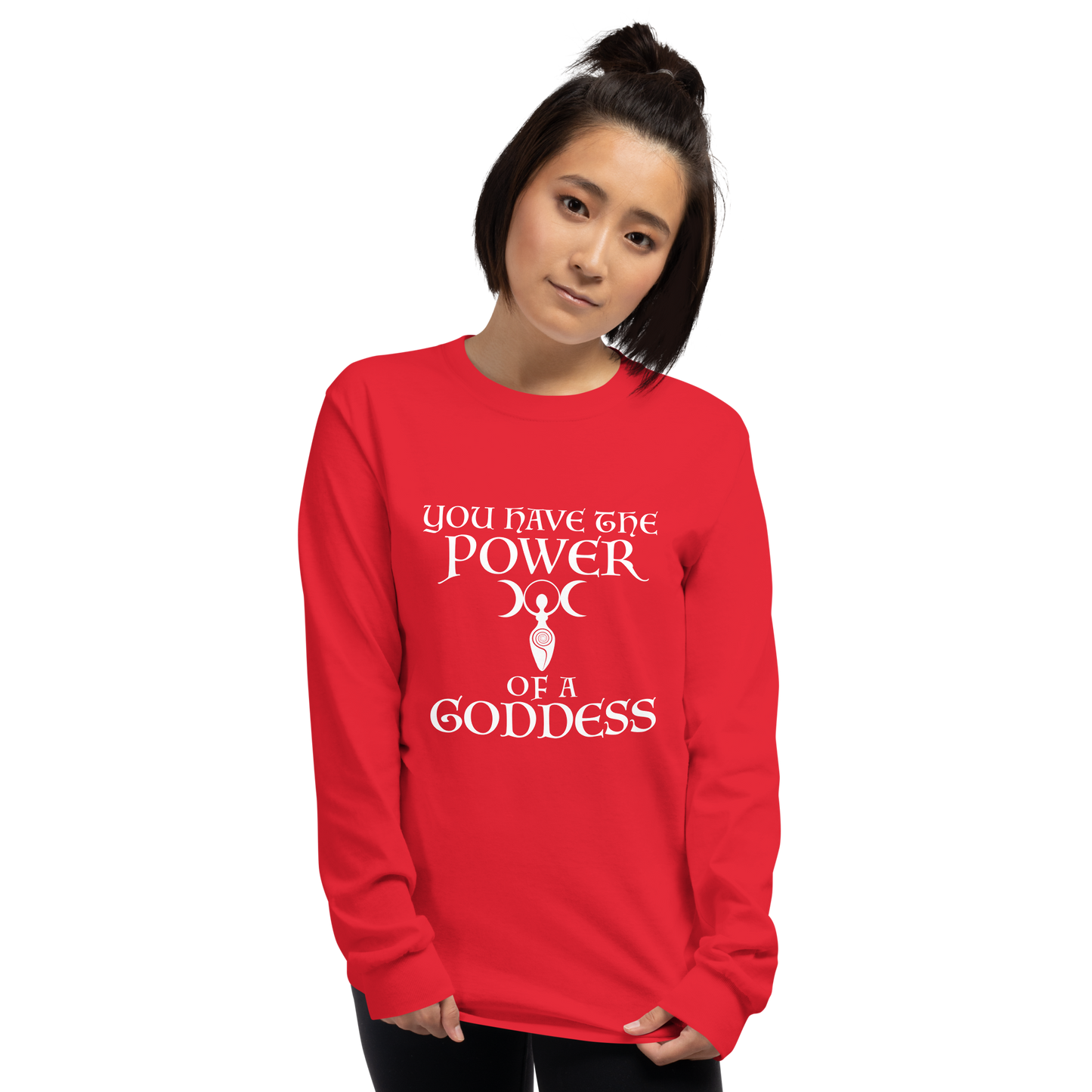 "You have the power of a goddess" printed on a red men's long sleeve shirt worn by a female