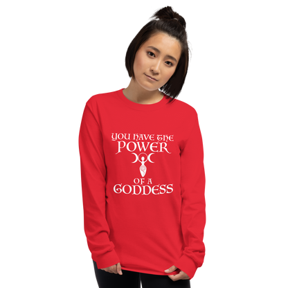 "You have the power of a goddess" printed on a red men's long sleeve shirt worn by a female