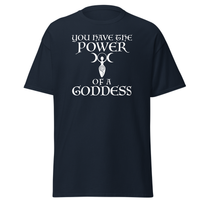"You have the power of a goddess" printed on a navy on an invisible body
