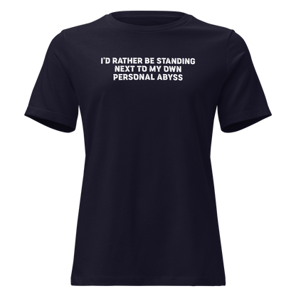 "I'd rather be standing next to my own personal abyss" printed on a navy on an invisible / simulated body