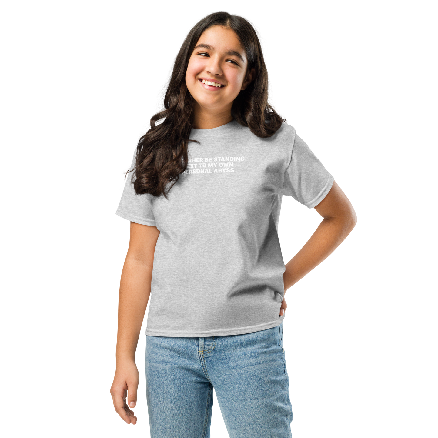 "I'd rather be standing next to my own personal abyss" printed on a sport grey youth classic tee worn by a female