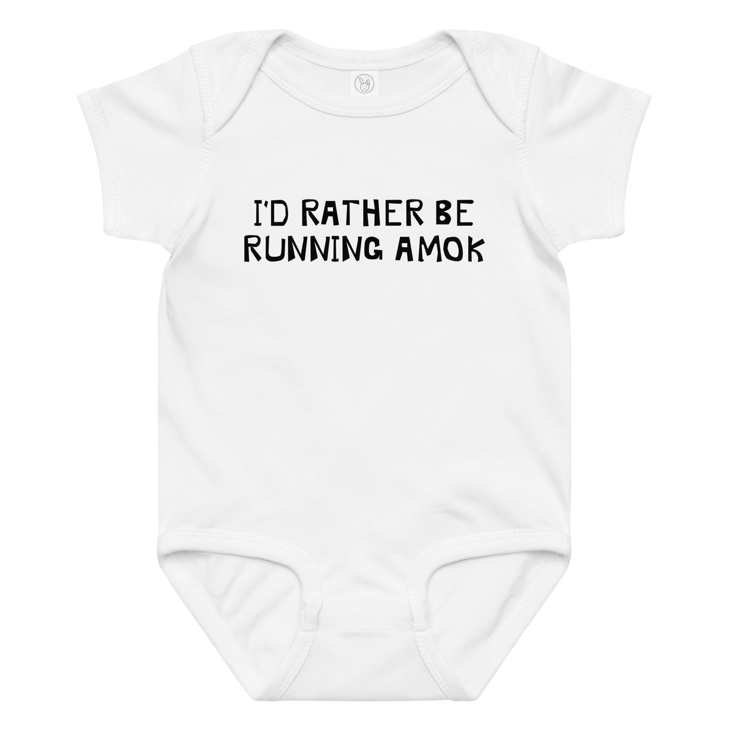 "I’d rather be running amok" printed on a white baby jersey bodysuit laying on a flat surface amongst other clothes