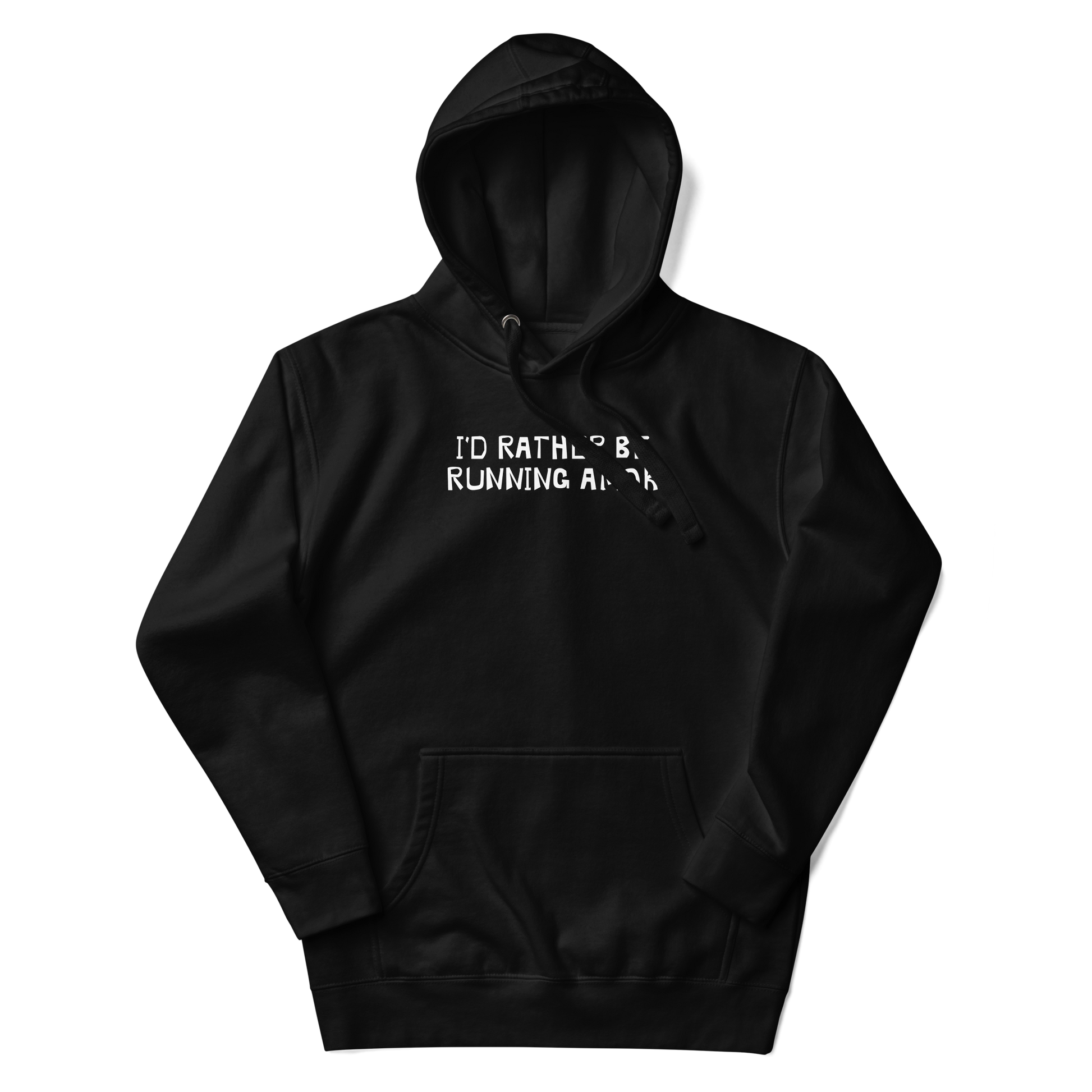 "I’d rather be running amok" printed on a black unisex hoodie laying on a flat surface with the hood up