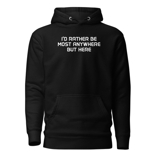 "I’d rather be most anywhere but here" printed on a black on an invisible / simulated body