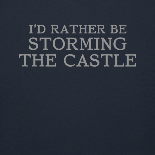 "I'd rather be storming the castle" printed on a navy blazer background