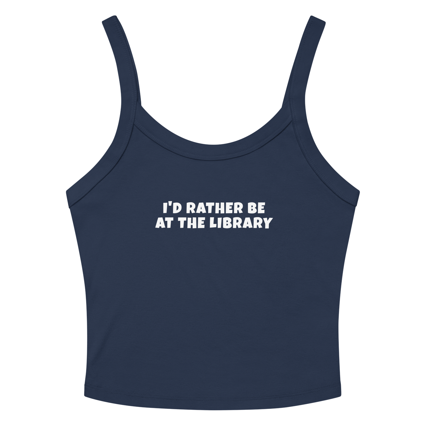 "I’d rather be at the library" printed on a solid navy blend women's micro-rib tanktop laying on a flat surface amongst sunglasses and shorts