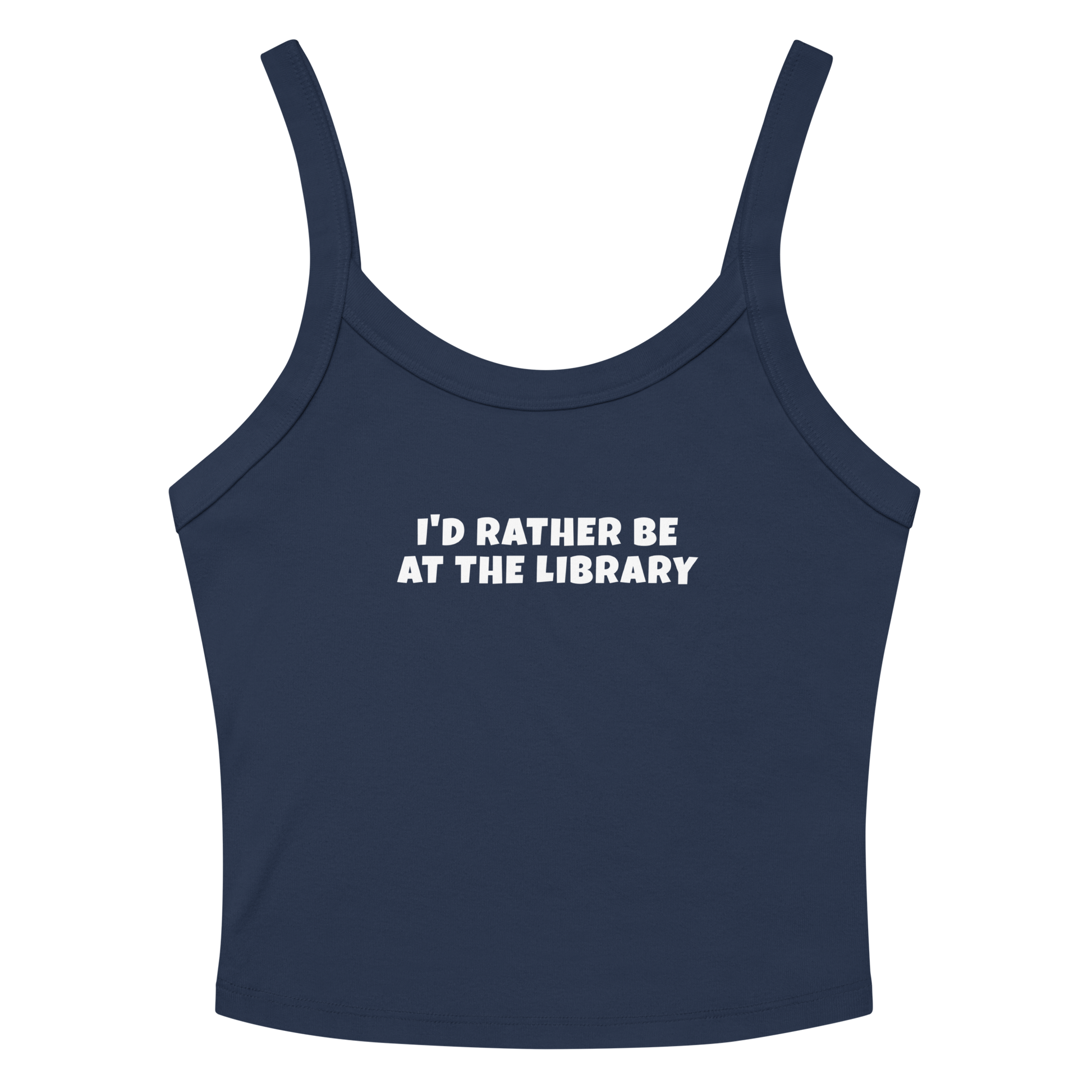 "I’d rather be at the library" printed on a solid navy blend women's micro-rib tanktop laying on a flat surface amongst sunglasses and shorts