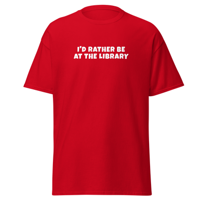 "I’d rather be at the library" printed on a red on an invisible body