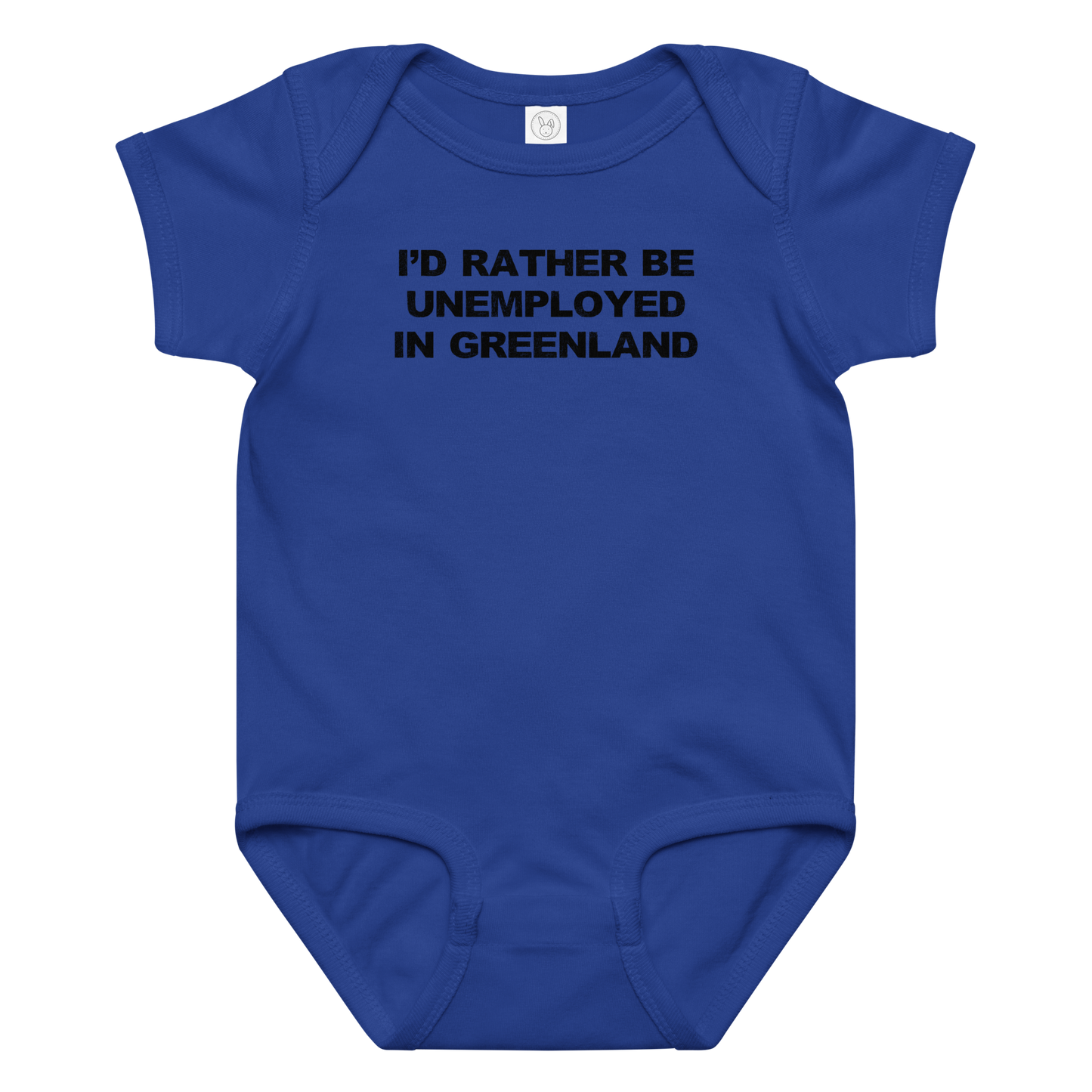 "I'd rather be unemployed in greenland" printed on a royal baby jersey bodysuit laying on a flat surface amongst other clothes