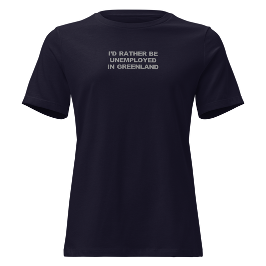 "I'd rather be unemployed in greenland" printed on a navy on an invisible / simulated body