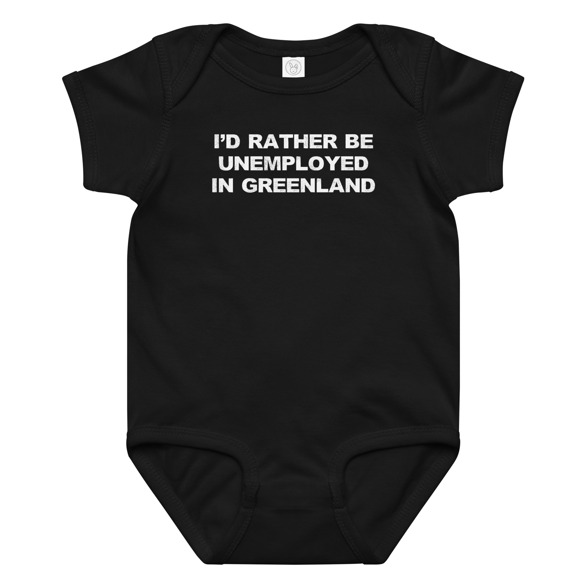 "I'd rather be unemployed in greenland" printed on a black baby jersey bodysuit laying on a flat surface amongst other clothes